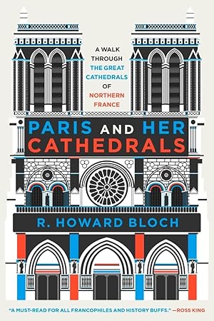 Seller image for Paris and Her Cathedrals for sale by Blue Vase Books