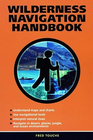 Imagen del vendedor de Wilderness Navigation Handbook a la venta por Zoom Books East