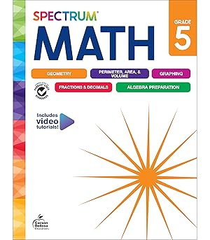 Seller image for Spectrum 5th Grade Math Workbooks, Mathematics Activity Book for Kids Ages 10-11, Geometry, Fractions, Decimals, Algebra Prep, and More, Classroom and Homeschool Curriculum for sale by -OnTimeBooks-