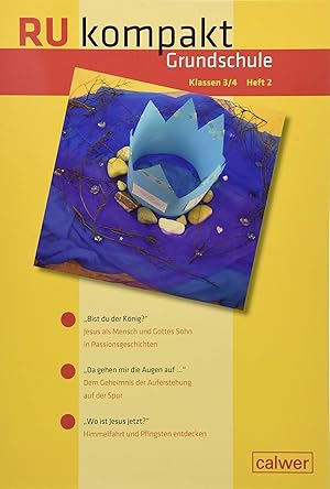 Imagen del vendedor de RU kompakt. Grundschule Klasse 3/4 Heft 2: Anregungen und Materialien f�r den Evangelischen Religionsunterricht a la venta por Rarewaves.com USA