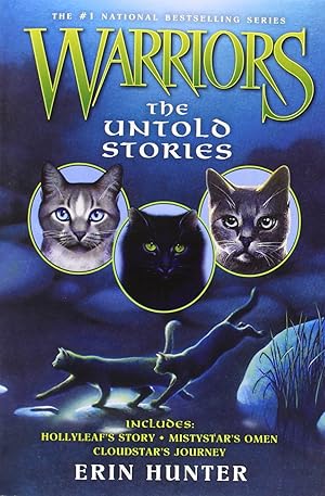 Bild des Verk�ufers f�r Warriors: The Untold Stories: Three Cat Clan Adventure Novellas for Children (Ages 8-12) (Warriors Novella) zum Verkauf von Dream Books Co.