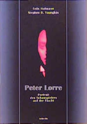 Bild des Verk�ufers f�r Peter Lorre: Portrait des Schauspielers auf der Flucht zum Verkauf von Norbert Kretschmann
