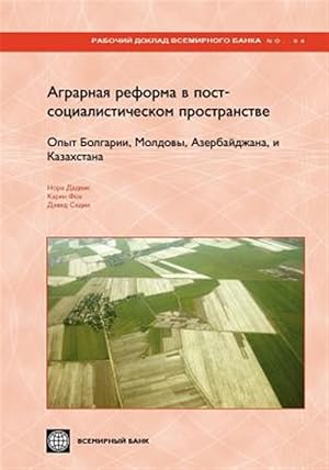 Bild des Verk�ufers f�r Land Reform and Farm Restructuring : A Comparison of Experience from Bulgaria, Moldova, Azerbaijan, and Kazakhstan -Language: Russian zum Verkauf von GreatBookPricesUK