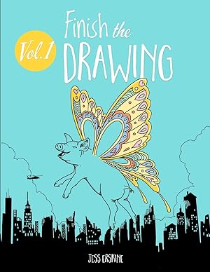 Seller image for Finish the Drawing (Volume 1): 50 creative prompts for artists of all ages to sketch, color and draw! for sale by Zoom Books East