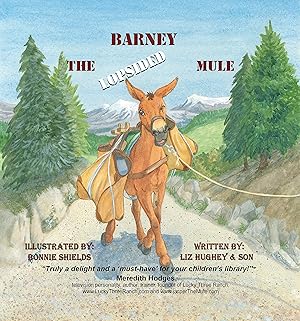 Immagine del venditore per Barney the Lopsided Mule venduto da -OnTimeBooks-