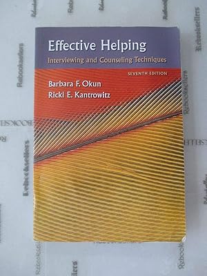 Seller image for Effective Helping: Interviewing and Counseling Techniques (PSY 642 Introduction to Psychotherapy Practice) for sale by Zoom Books East
