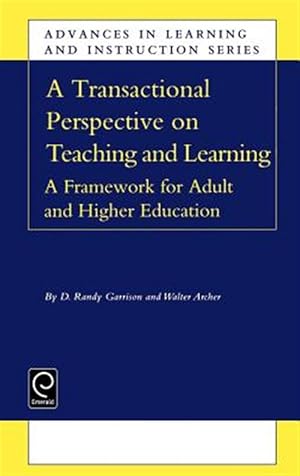 Imagen del vendedor de Transactional Perspective on Teaching and Learning : A Framework for Adult and Higher Education a la venta por GreatBookPricesUK