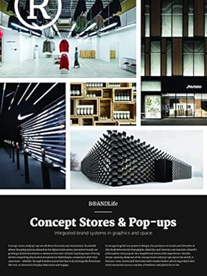 Bild des Verk�ufers f�r Brandlife: Concept Stores & Pop-Ups: Integrated Brand Systems in Graphics and Space zum Verkauf von nika-books