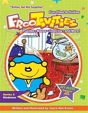 Seller image for Rotten, But Not Forgotten Frootivities(tm) for sale by GreatBookPricesUK