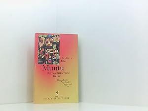 Immagine del venditore per Muntu. Die neoafrikanische Kultur. Blues, Kulte, Negritude, Poesie und Tanz. die neoafrikanische Kultur ; Blues, Kulte, N�gritude, Poesie und Tanz venduto da Book Broker