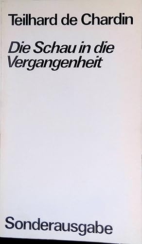 Seller image for Teilhard de Chardin, Pierre: Werke; Bd. 4., Die Schau in die Vergangenheit. for sale by books4less (Versandantiquariat Petra Gros GmbH & Co. KG)