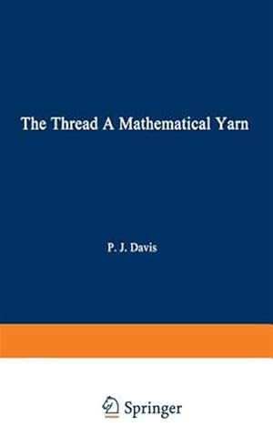 Immagine del venditore per Thread : A Mathematical Yarn venduto da GreatBookPricesUK