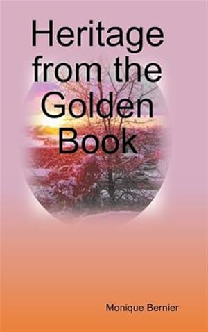 Bild des Verk�ufers f�r Heritage From The Golden Book zum Verkauf von GreatBookPricesUK