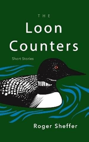 Seller image for The Loon Counters for sale by Rarewaves.com USA