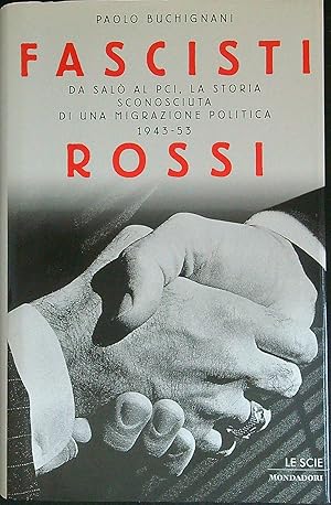 Seller image for Fascisti rossi for sale by Librodifaccia