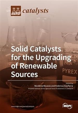Seller image for Solid Catalysts for the Upgrading of Renewable Sources for sale by GreatBookPricesUK