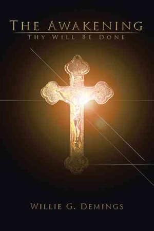 Imagen del vendedor de Awakening : Thy Will Be Done a la venta por GreatBookPricesUK