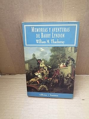 Von der Verkäuferin bzw. dem Verkäufer bereitgestelltes Bild für Memorias y aventuras de Barry Lyndon (Primera edición, Colección: Valdemar histórica) zum Verkauf durch Libros Angulo