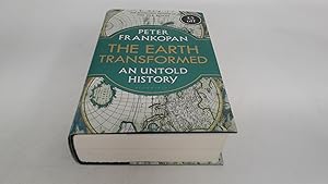 Bild des Verk�ufers f�r The Earth Transformed: An Untold History zum Verkauf von BoundlessBookstore