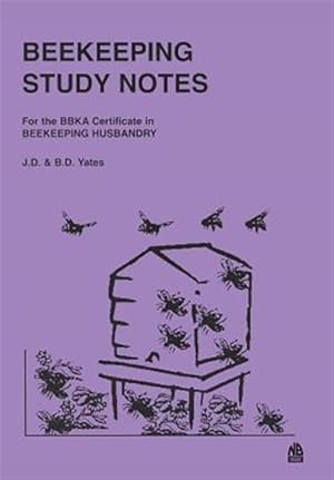 Seller image for BEEKEEPING STUDY NOTES: BBKA Certificate in Beekeeping Husbandary for sale by GreatBookPricesUK