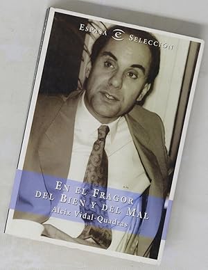 Seller image for En el fragor del bien y del mal for sale by Librer�a Alonso Quijano