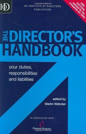 Imagen del vendedor de The Director's Handbook: Your Duties, Responsibilities and Liabilities a la venta por WeBuyBooks