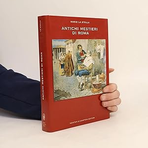 Seller image for Antichi mestieri di Roma for sale by Bookbot