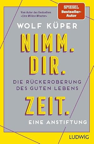 Bild des Verk�ufers f�r Nimm. Dir. Zeit. zum Verkauf von buchversandmimpf2000