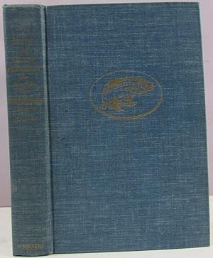 A Trout and Salmon Fisherman for Seventy-five Years (SIGNED)