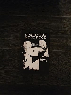 Imagen del vendedor de Operation Mindfuck: QAnon and the Cult of Donald Trump a la venta por Dymphna's Archive