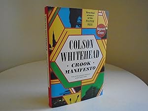 Seller image for Crook Manifesto [Signed 1st Printing] for sale by SIGNAL BOOKS & ART