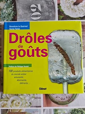 Bild des Verk�ufers f�r Dr�les de go�ts zum Verkauf von D�mons & Merveilles