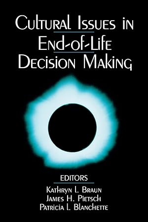 Imagen del vendedor de Cultural Issues in End-of-Life Decision Making a la venta por Books for Life
