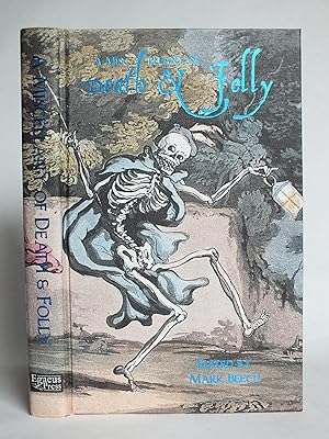 A Miscellany of Death & Folly