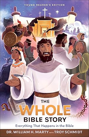 Seller image for The Whole Bible Story: Everything that Happens in the Bible for sale by Bay State Book Company