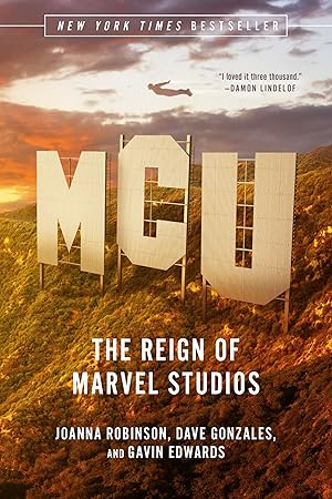 Imagen del vendedor de MCU: The Reign of Marvel Studios a la venta por Bay State Book Company