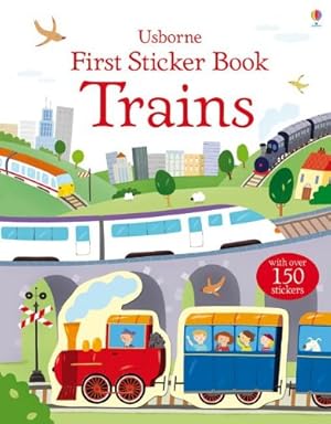 Imagen del vendedor de First Sticker Book Trains a la venta por -OnTimeBooks-