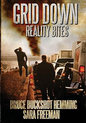 Seller image for Grid Down Reality Bites for sale by Bay State Book Company