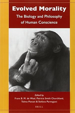 Imagen del vendedor de Evolved Morality: The Biology and Philosophy of Human Conscience a la venta por Rarewaves.com USA