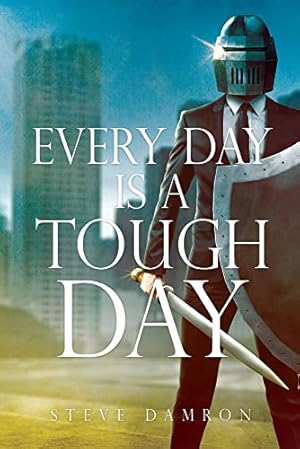 Imagen del vendedor de Every Day is a Tough Day a la venta por Rarewaves.com USA