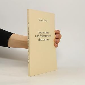 Seller image for Erkenntnisse und Bekenntnisse eines Arztes for sale by Bookbot