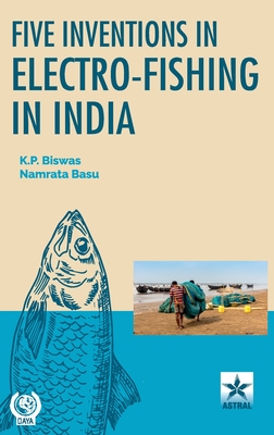 Immagine del venditore per Five Inventions in Electro-Fishing in India (Hardback or Cased Book) venduto da BargainBookStores