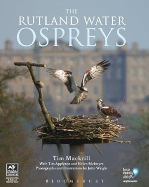 Bild des Verk�ufers f�r The Rutland Water Ospreys zum Verkauf von WeBuyBooks