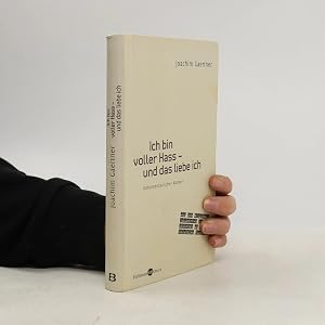 Immagine del venditore per Ich bin voller Hass - und das liebe ich!! venduto da Bookbot