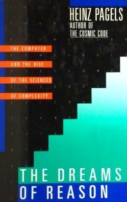 Immagine del venditore per The Dreams of Reason: The Computer and the Rise of the Sciences of Complexity venduto da Zoom Books East
