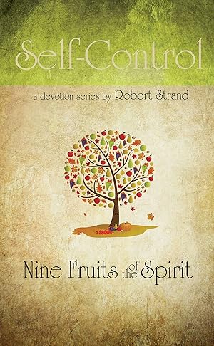 Seller image for Self-Control (Nine Fruits of the Spirit) for sale by Greenworld Books