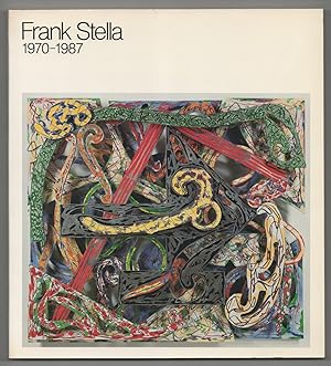 Bild des Verk�ufers f�r Frank Stella: 1970-1987 zum Verkauf von Jeff Hirsch Books, ABAA