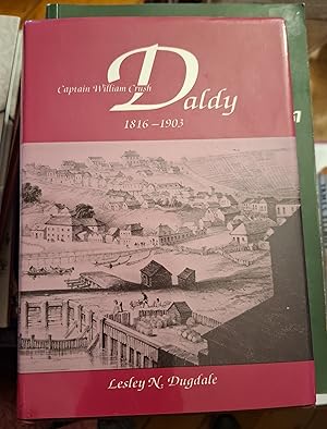 Von der Verkäuferin bzw. dem Verkäufer bereitgestelltes Bild für CAPTAIN WILLIAM CRUSH DALDY, 1816-1903 zum Verkauf durch Uncle Peter's Books