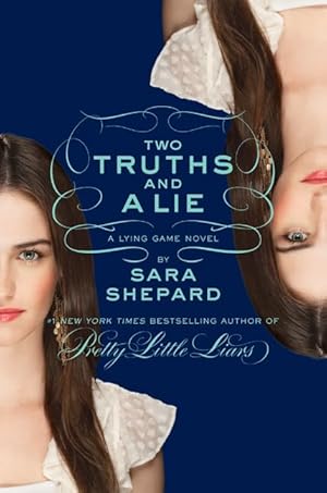 Imagen del vendedor de Two Truths and a Lie (The Lying Game, No. 3) a la venta por Zoom Books Company