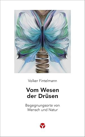 Imagen del vendedor de Vom Wesen der Dr�sen: Begegnungsorte von Mensch und Natur (Schlanke Reihe) a la venta por Rarewaves.com USA
